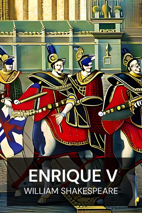 Enrique V - William Shakespeare (Henry V - Espanol)