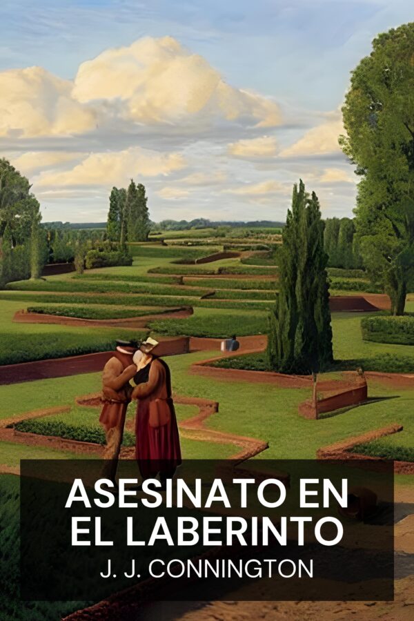 Asesinato en el laberinto - J. J. Connington (Murder in the Maze - Espanol)
