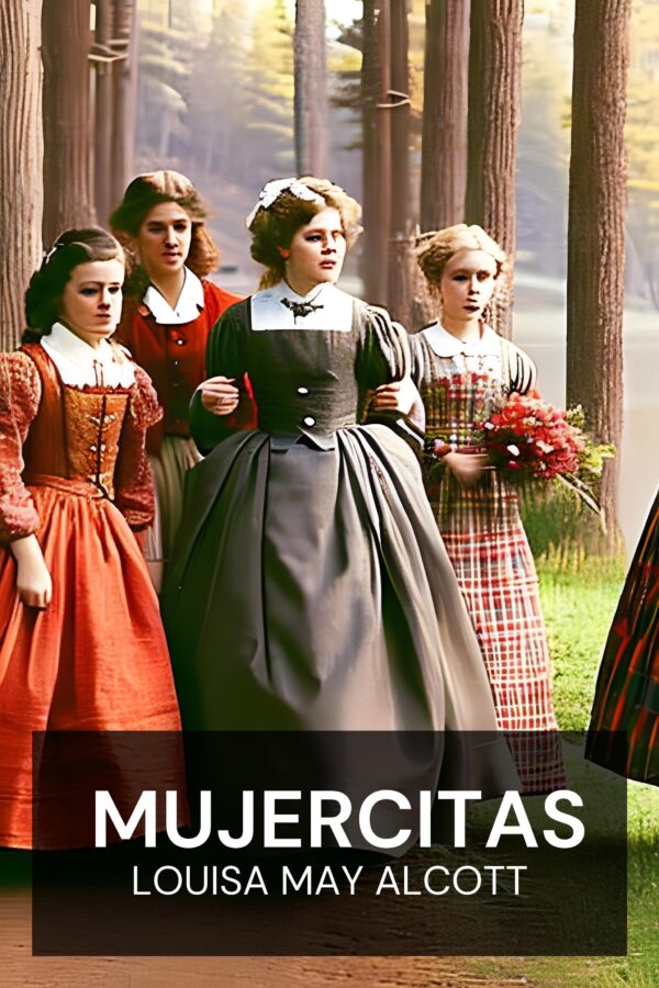 Mujercitas - Louisa May Alcott (Little Women - Espanol)