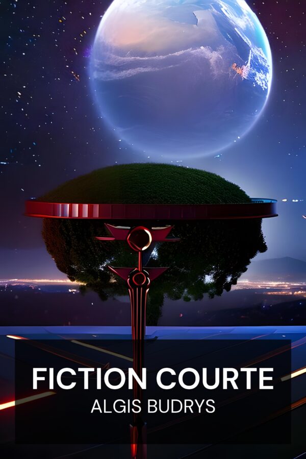 Fiction courte - Algis Budrys (Short Fiction - Francais)