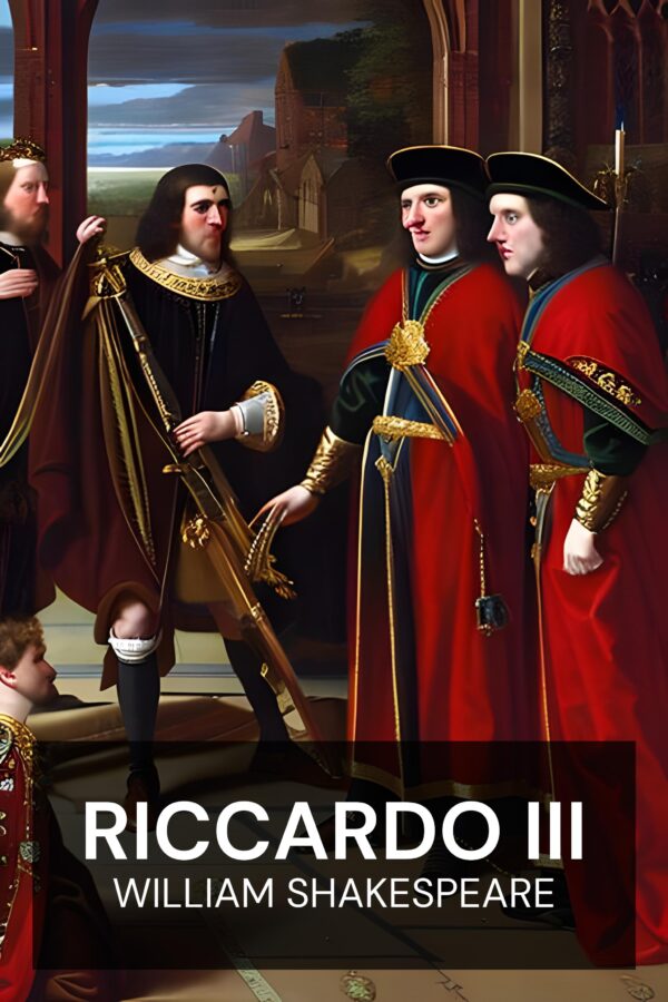 Riccardo III - William Shakespeare (Richard III - Italiano)