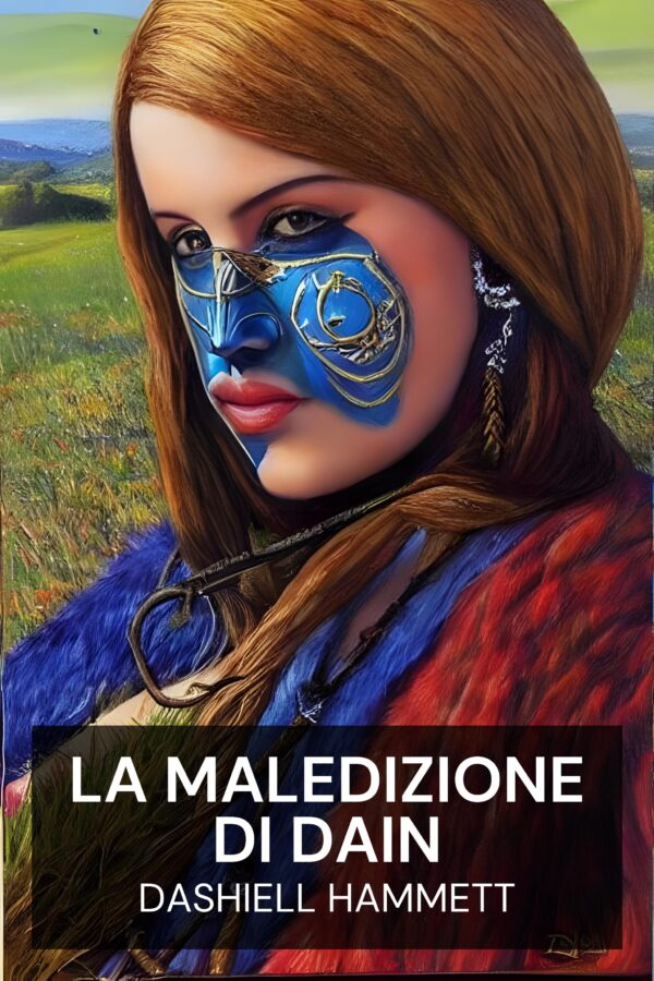 La maledizione di Dain - Dashiell Hammett (The Dain Curse - Italiano)
