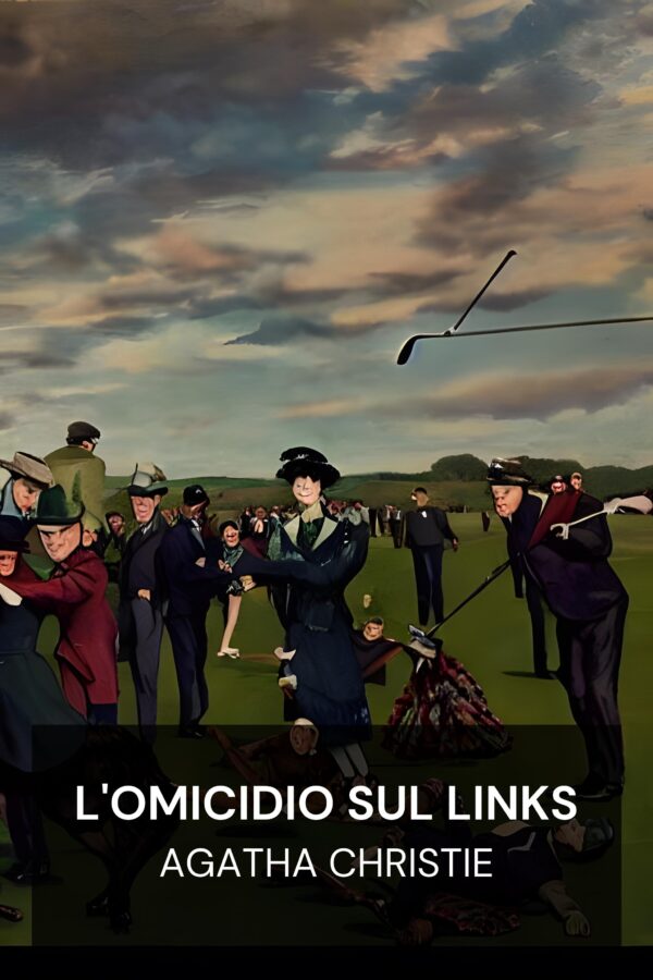 L'omicidio sul Links - Agatha Christie (The Murder on the Links - Italiano)