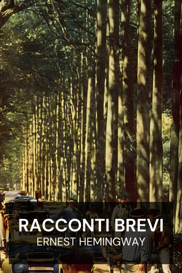 Racconti brevi - Ernest Hemingway (Short Fiction - Italiano)