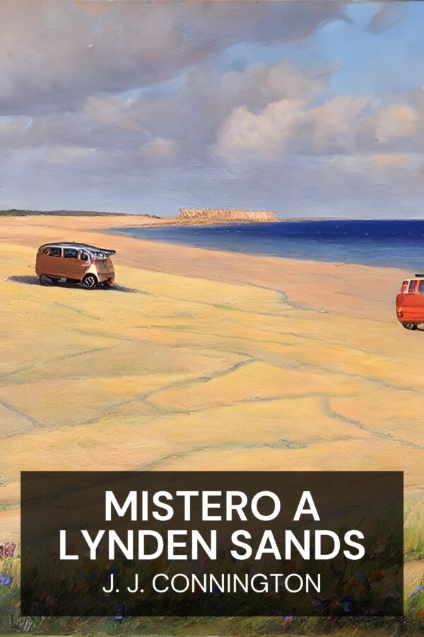 Mistero a Lynden Sands - J. J. Connington (Mystery at Lynden Sands - Italiano)