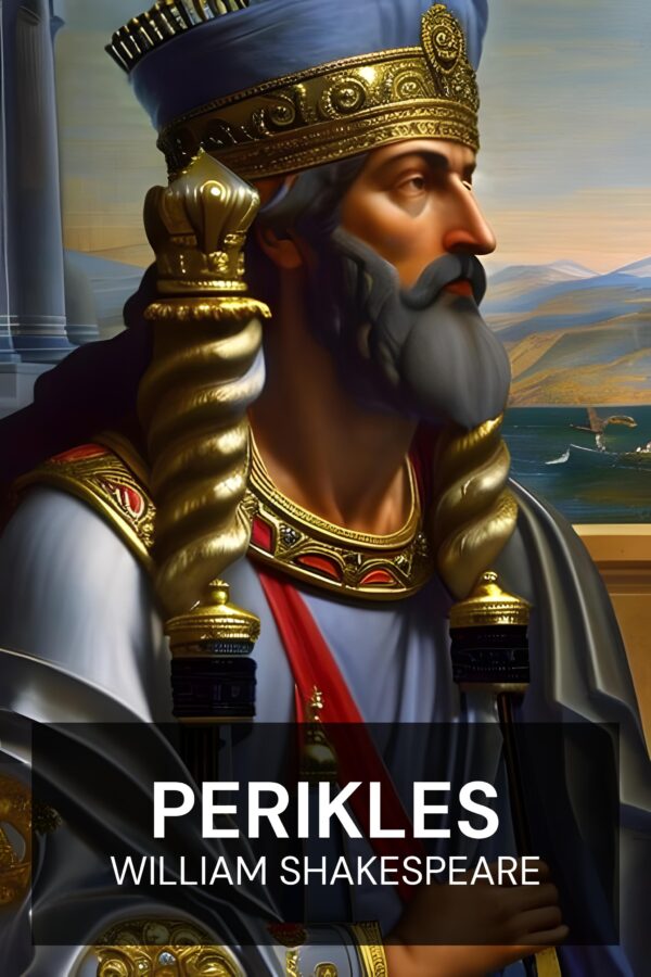 Perikles - William Shakespeare (Pericles - Nederlands)