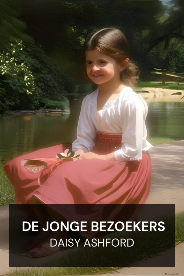 De jonge bezoekers - Daisy Ashford (The Young Visiters - Nederlands)