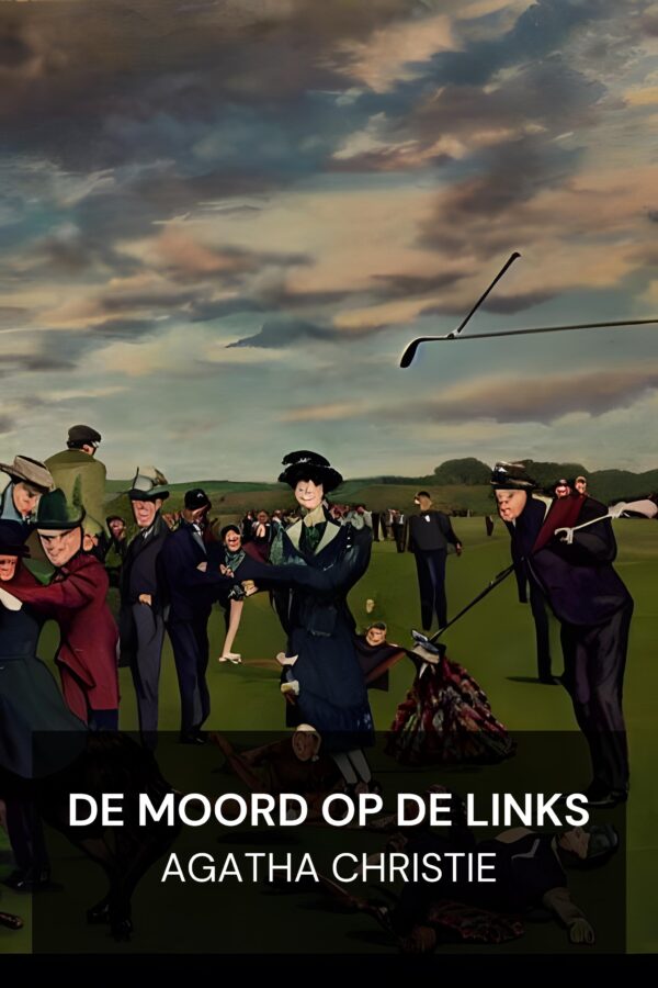 De moord op de links - Agatha Christie (The Murder on the Links - Nederlands)