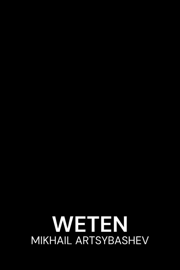 Weten - Mikhail Artsybashev (Sanine - Nederlands)