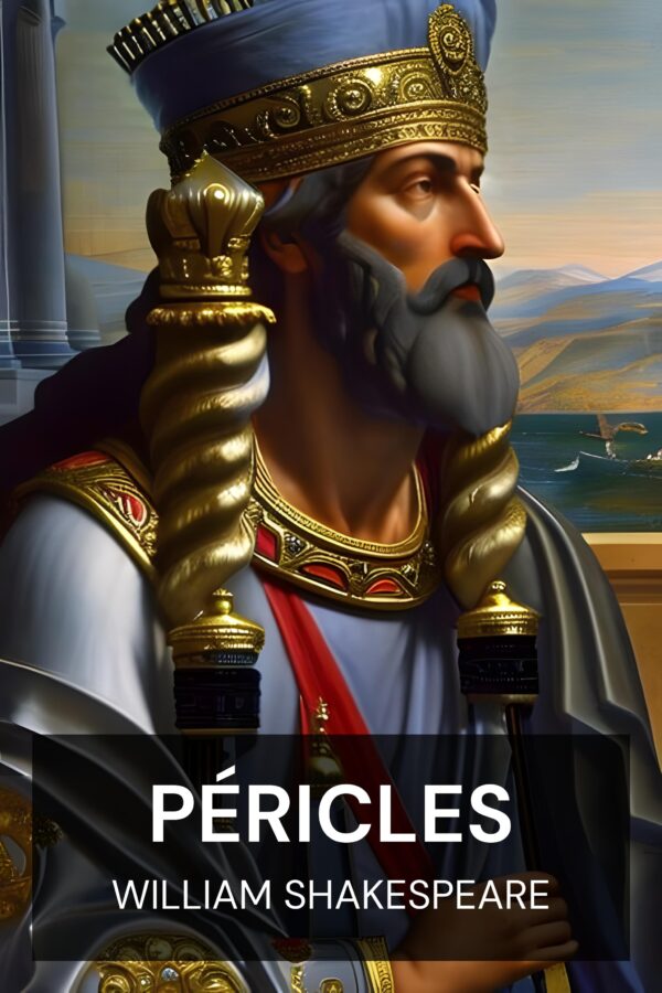 Péricles - William Shakespeare (Pericles - Portugues)