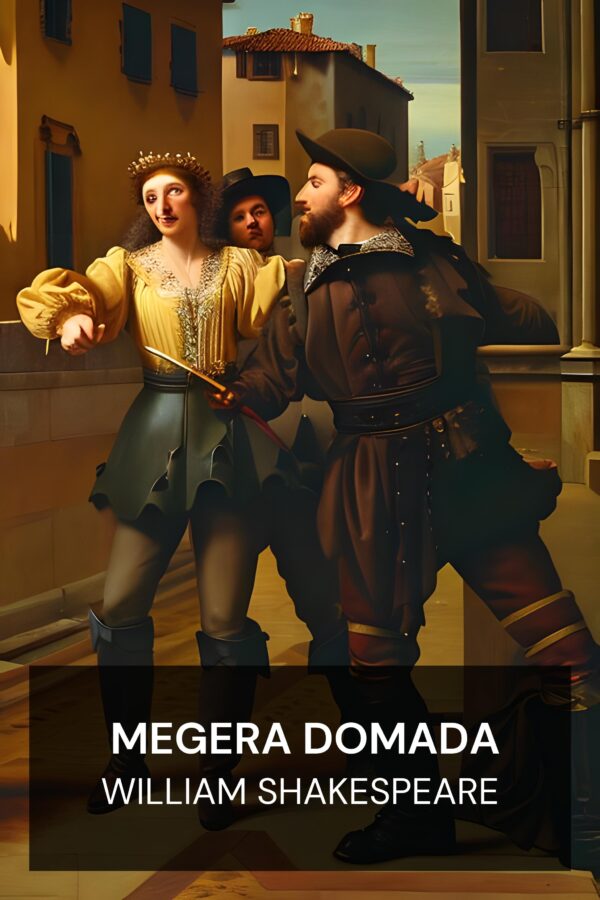 Megera Domada - William Shakespeare (The Taming of the Shrew - Portugues)