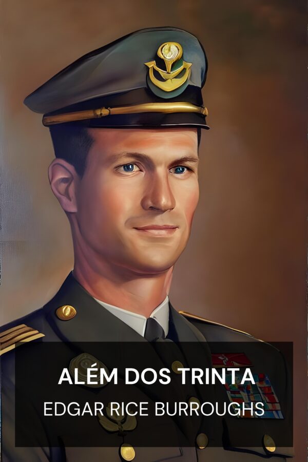 Além dos Trinta - Edgar Rice Burroughs (Beyond Thirty - Portugues)