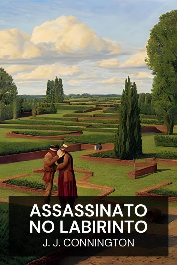 Assassinato no Labirinto - J. J. Connington (Murder in the Maze - Portugues)