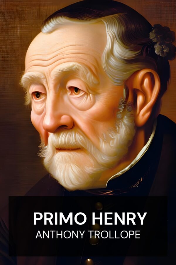 Primo Henry - Anthony Trollope (Cousin Henry - Portugues)