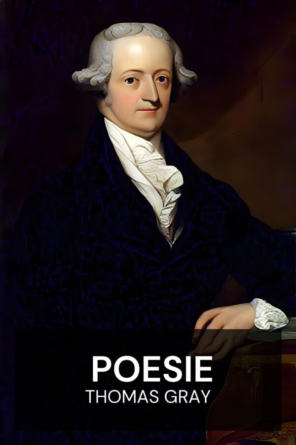 Poesie - Thomas Gray (Poetry - Deutsch)