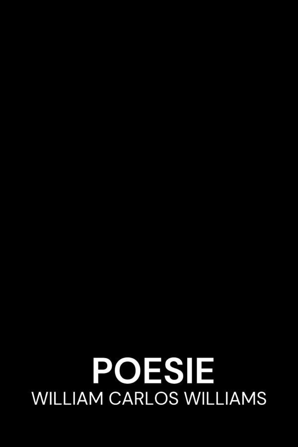 Poesie - William Carlos Williams (Poetry - Deutsch)