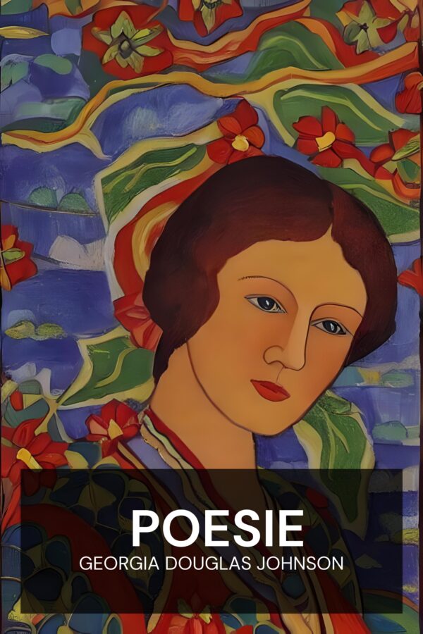 Poesie - Georgia Douglas Johnson (Poetry - Deutsch)