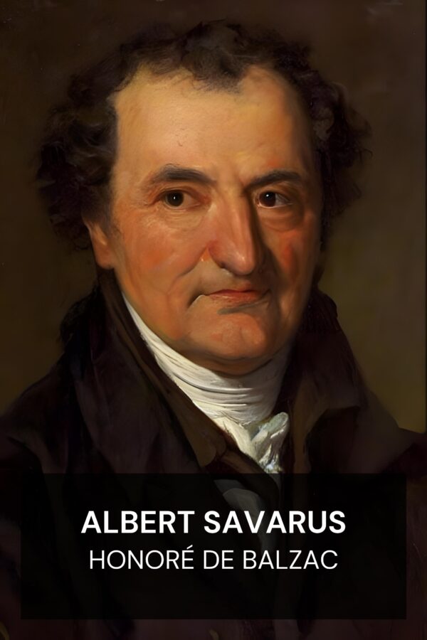 Albert Savarus - Honoré de Balzac (Albert Savarus - Deutsch)