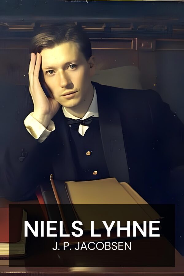 Niels Lyhne - J. P. Jacobsen (Niels Lyhne - Deutsch)