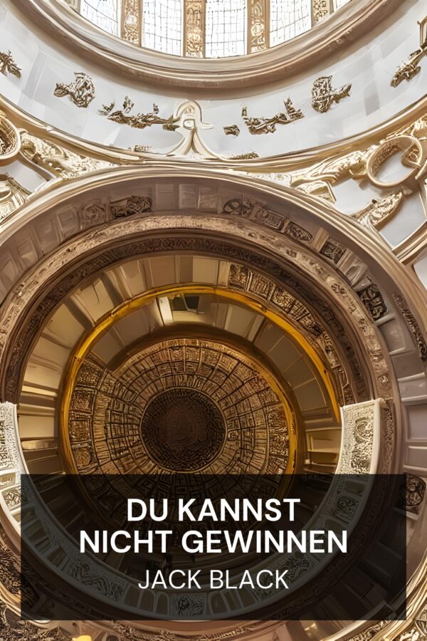 Du kannst nicht gewinnen - Jack Black (You Can’t Win - Deutsch)