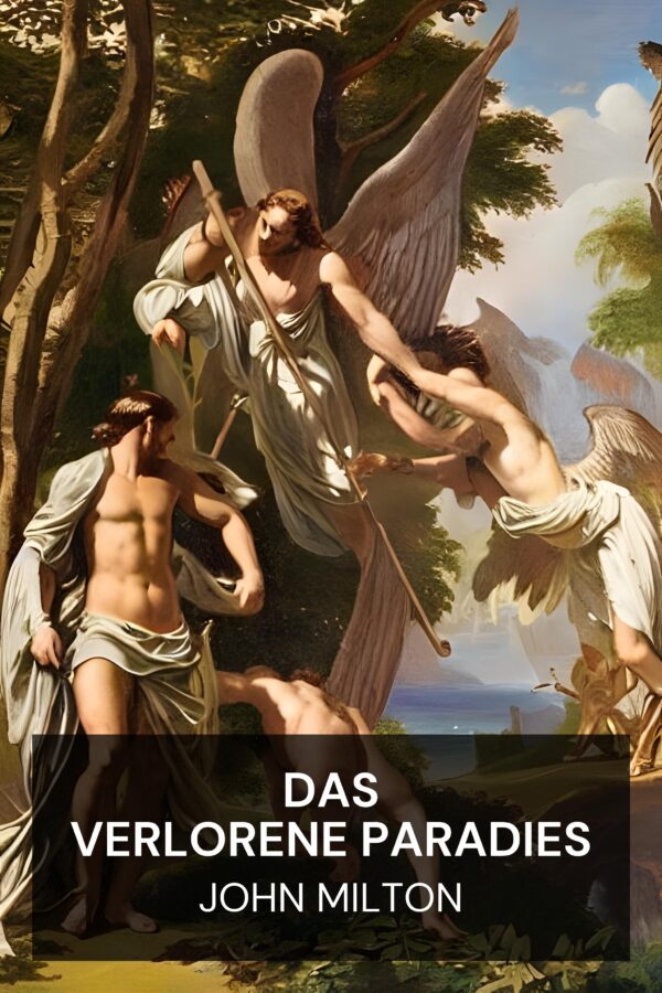 Das verlorene Paradies - John Milton (Paradise Lost - Deutsch)