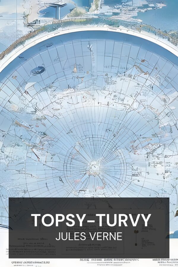 Topsy-Turvy - Jules Verne (Topsy-Turvy - Deutsch)