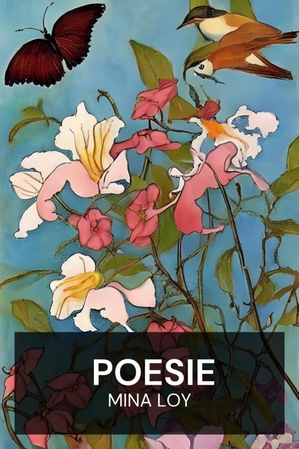 Poesie - Mina Loy (Poetry - Deutsch)