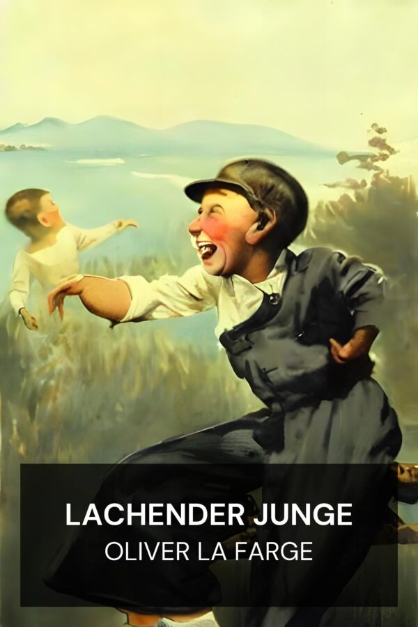 Lachender Junge - Oliver La Farge (Laughing Boy - Deutsch)