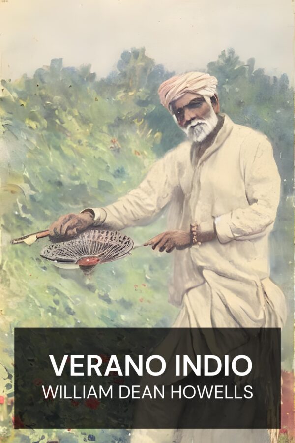 Verano indio - William Dean Howells (Indian Summer - Espanol)