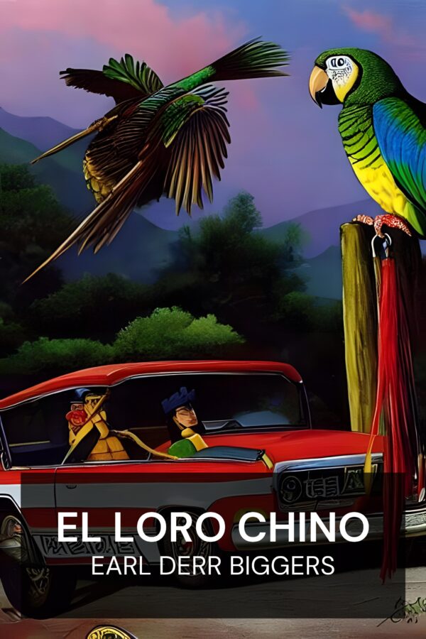El loro chino - Earl Derr Biggers (The Chinese Parrot - Espanol)
