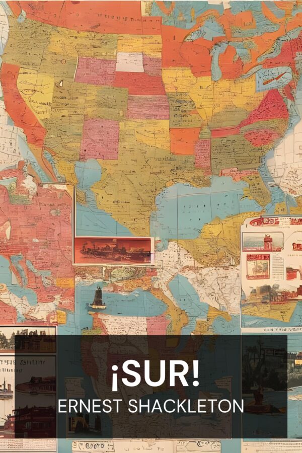 ¡Sur! - Ernest Shackleton (South! - Espanol)