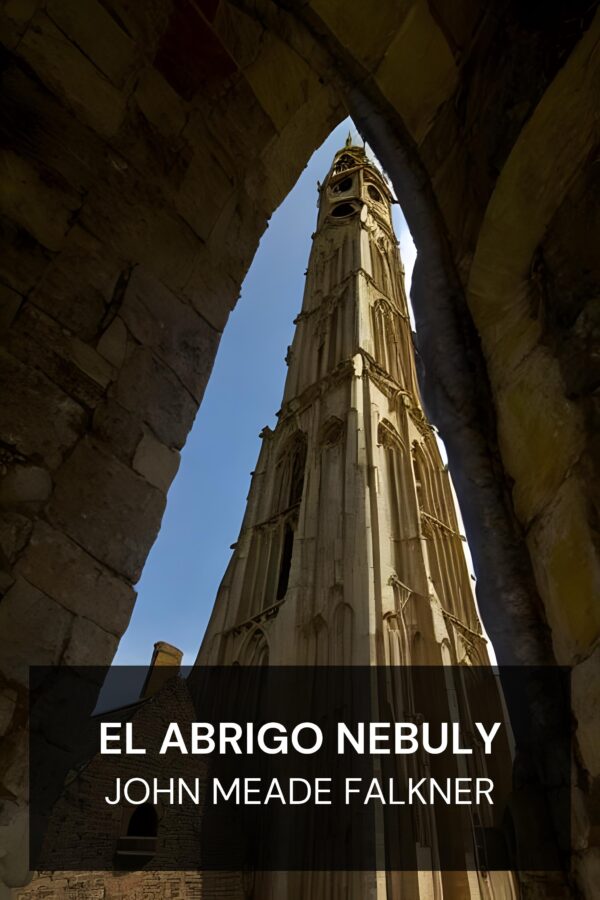 El abrigo Nebuly - John Meade Falkner (The Nebuly Coat - Espanol)