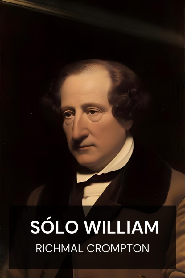 Sólo William - Richmal Crompton (Just William - Espanol)