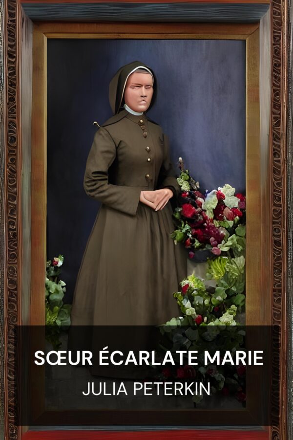 Sœur écarlate Marie - Julia Peterkin (Scarlet Sister Mary - Francais)