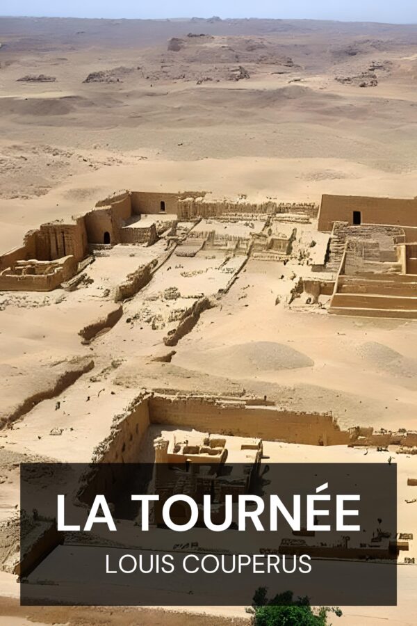 La tournée - Louis Couperus (The Tour - Francais)
