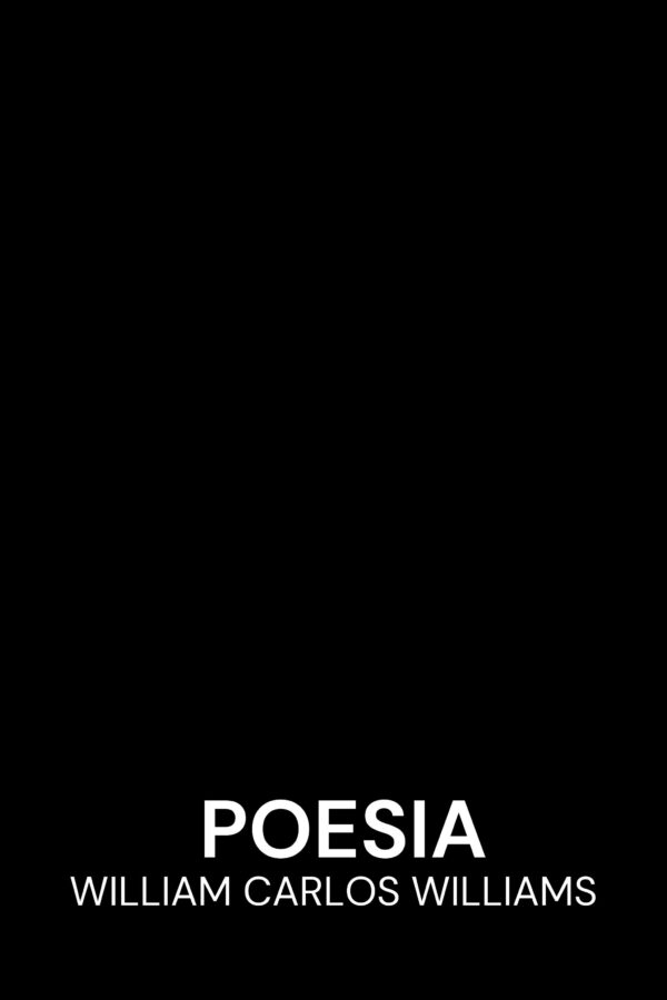 Poesia - William Carlos Williams (Poetry - Italiano)
