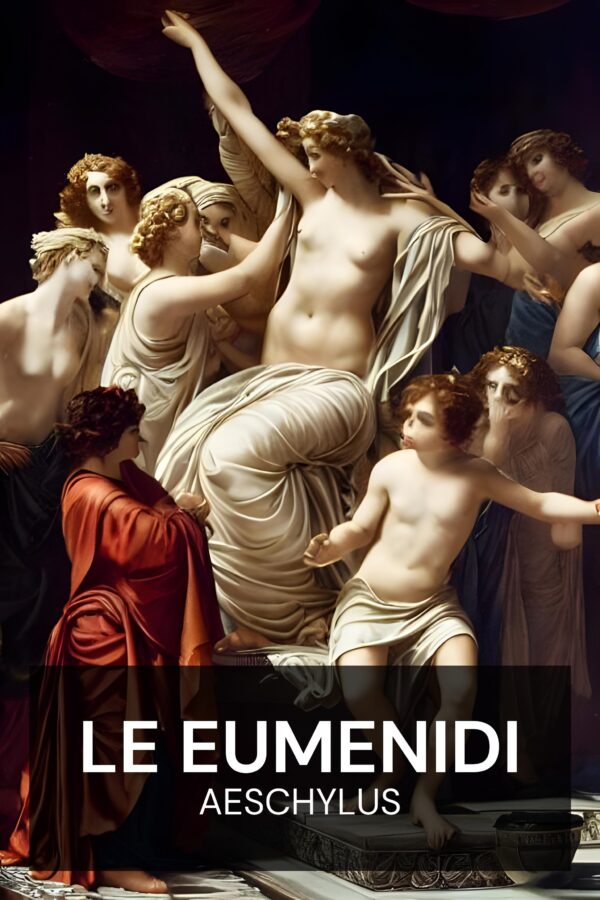 Le Eumenidi - Aeschylus (The Eumenides - Italiano)
