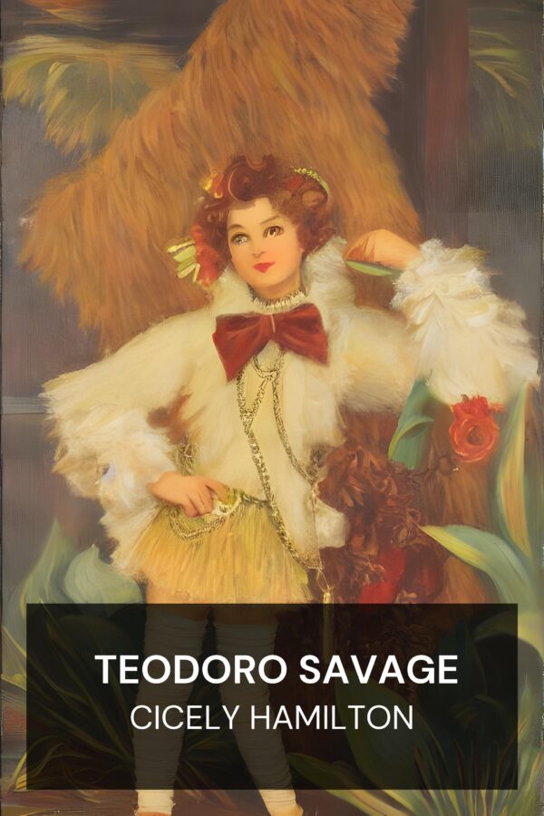 Teodoro Savage - Cicely Hamilton (Theodore Savage - Italiano)