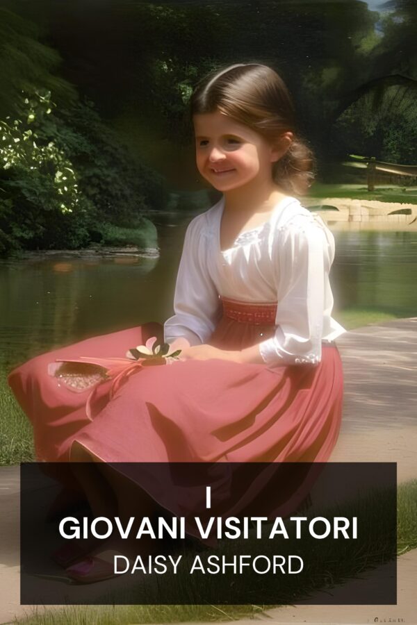 I giovani visitatori - Daisy Ashford (The Young Visiters - Italiano)
