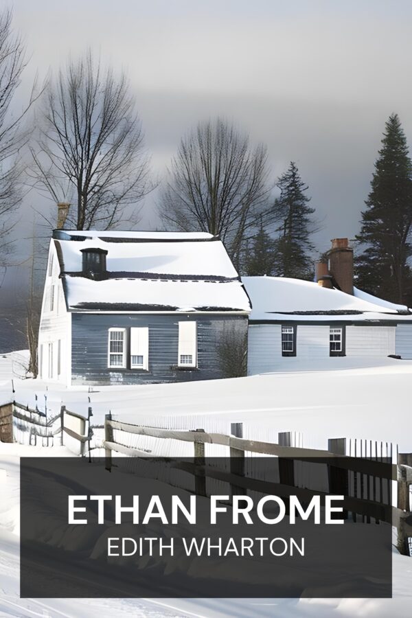Ethan Frome - Edith Wharton (Ethan Frome - Italiano)