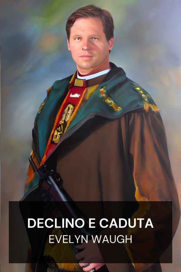 Declino e caduta - Evelyn Waugh (Decline and Fall - Italiano)