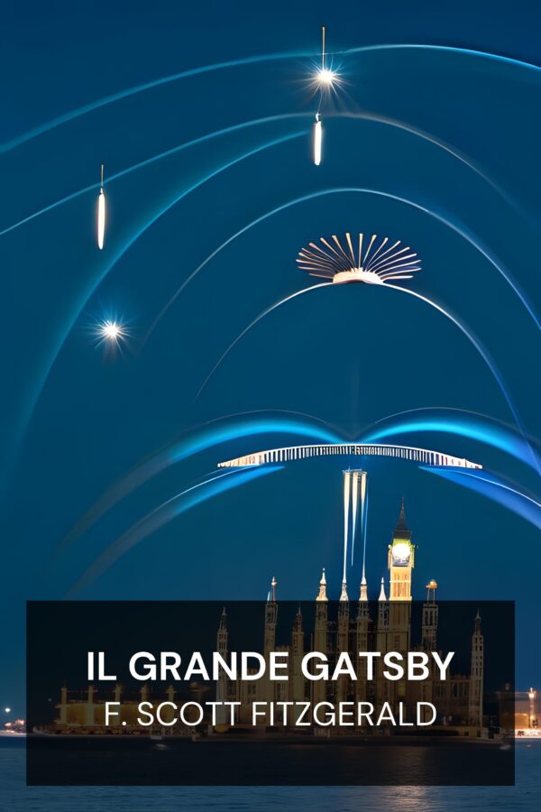 Il grande Gatsby - F. Scott Fitzgerald (The Great Gatsby - Italiano)