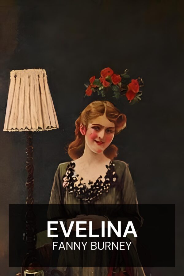 Evelina - Fanny Burney (Evelina - Italiano)