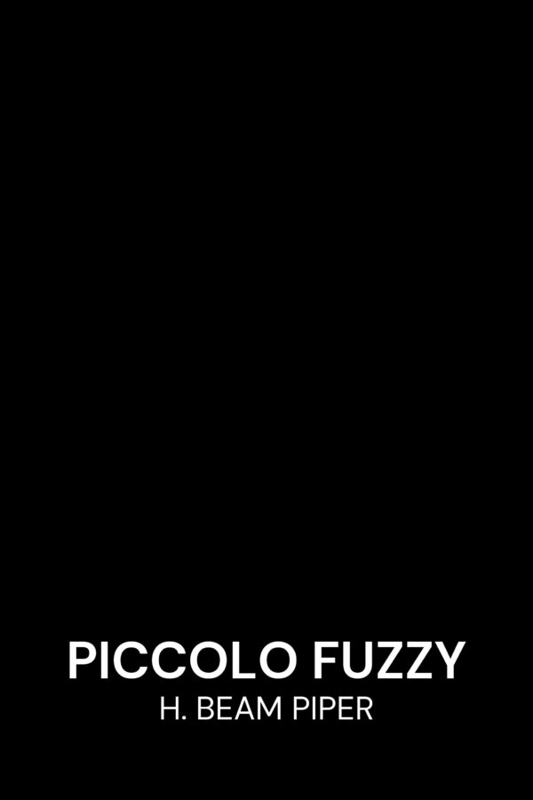 Piccolo Fuzzy - H. Beam Piper (Little Fuzzy - Italiano)