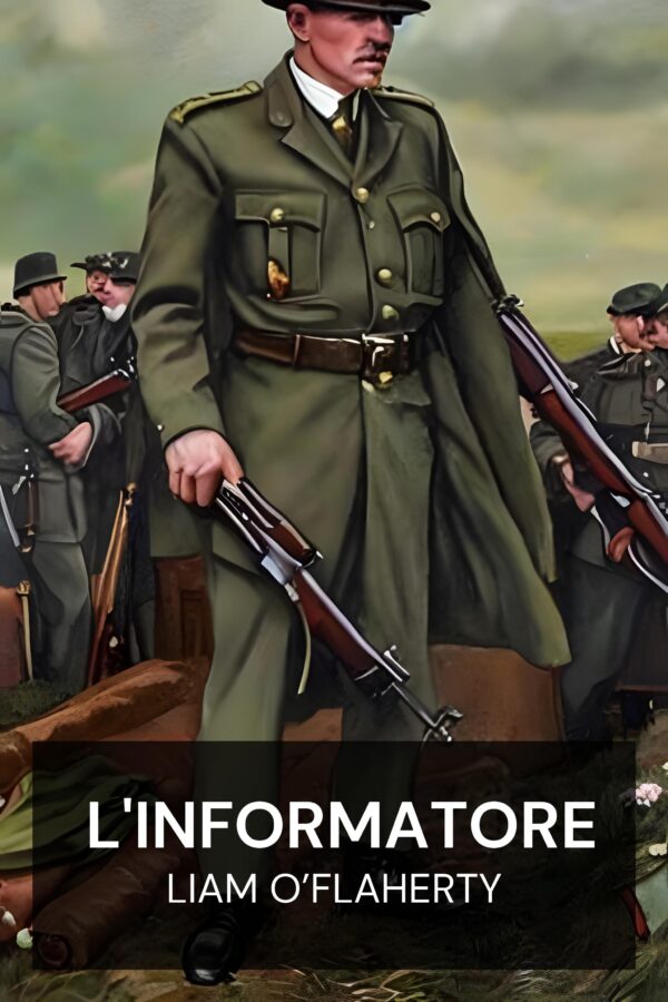 L'informatore - Liam O’Flaherty (The Informer - Italiano)