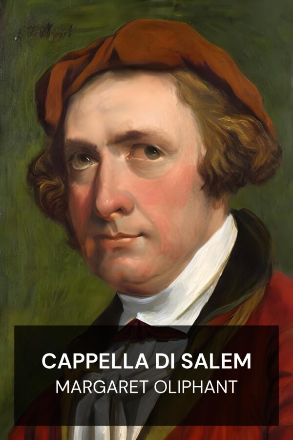 Cappella di Salem - Margaret Oliphant (Salem Chapel - Italiano)