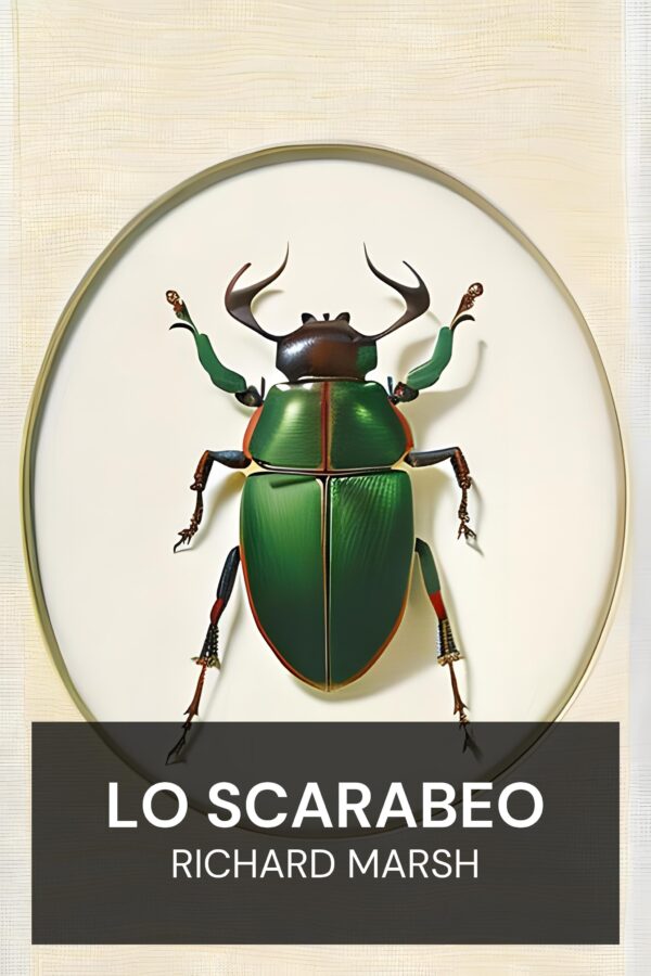 Lo scarabeo - Richard Marsh (The Beetle - Italiano)