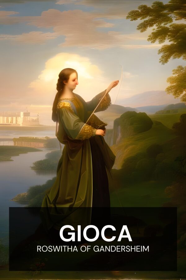 Gioca - Roswitha of Gandersheim (Plays - Italiano)