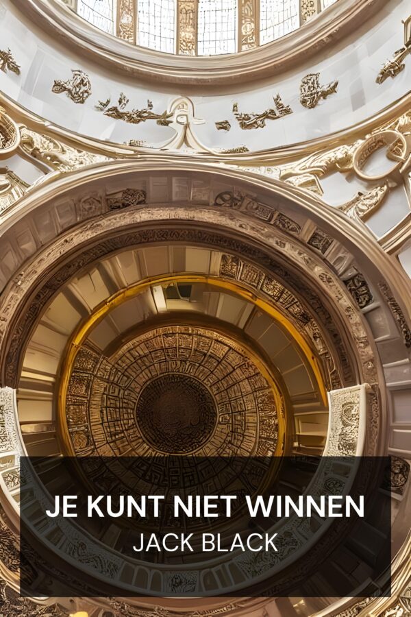 Je kunt niet winnen - Jack Black (You Can’t Win - Nederlands)