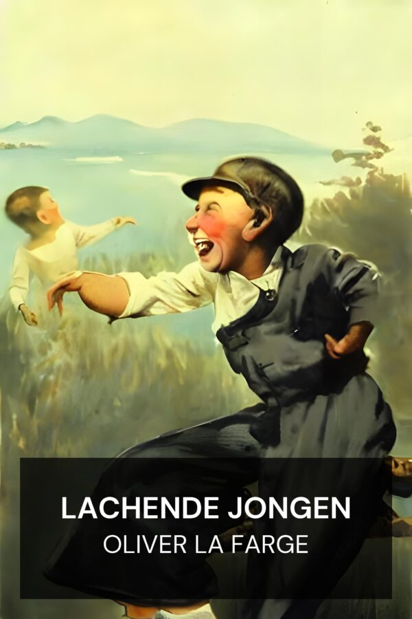 Lachende jongen - Oliver La Farge (Laughing Boy - Nederlands)